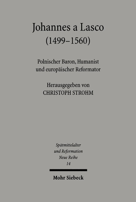 Johannes a Lasco (1499-1560) - 