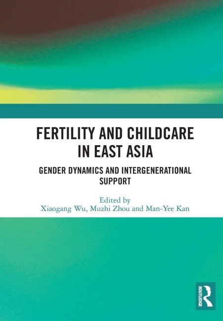 Fertility and Childcare in East Asia - 