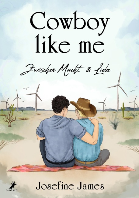 Cowboy like me - Zwischen Macht & Liebe - Josefine James