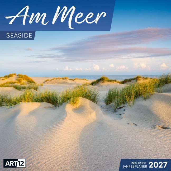 Am Meer Kalender 2027 - 30x30 - Art12 - Ackermann Kunstverlag GmbH