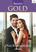 Cover-Bild zum Titel 'Baccara Gold Band 3' von 'Leanne Banks, Maureen Child, Red Garnier'
