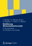 Cover-Bild zum Titel 'Einführung Wirtschaftsinformatik' von 'Klaus-P. Wagner, Dieter Backin, Thomas Hüttl'