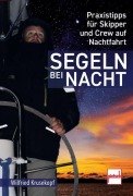 Cover-Bild zum Titel 'Segeln bei Nacht' von 'Wilfried Krusekopf'