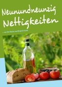 Cover-Bild zum Titel 'Neunundneunzig Nettigkeiten' von 'Birgit Hrachowy'