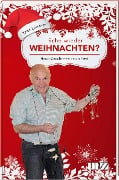 Cover-Bild zum Titel 'Scho wieder Weihnachten?' von 'Toni Lauerer'