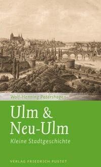 Ulm & Neu-Ulm - Wolf-Henning Petershagen