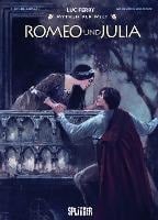 Mythen der Welt: Romeo und Julia - Luc Ferry, Clotilde Bruneau