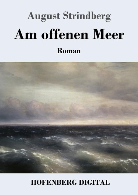 Am offenen Meer - August Strindberg