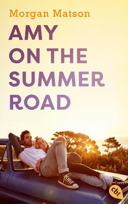Amy on the Summer Road - Morgan Matson