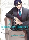 Conviction Dragnet: Fangnetz des Schicksals - Michiru Fushino, Suzuka Oda