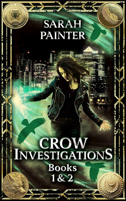 Crow Investigations: Books 1 & 2 - Sarah Painter