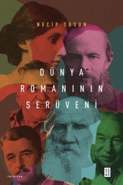 Dünya Romaninin Serüveni - Necip Tosun