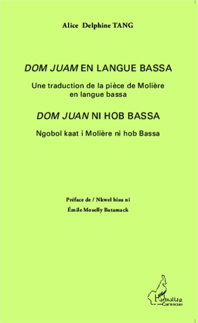 <em>Dom Juan</em> en langue bassa - Tang
