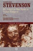 Dr. Jekyll ve Bay Hydein Tuhaf Hikayesi - Robert Louis Stevenson