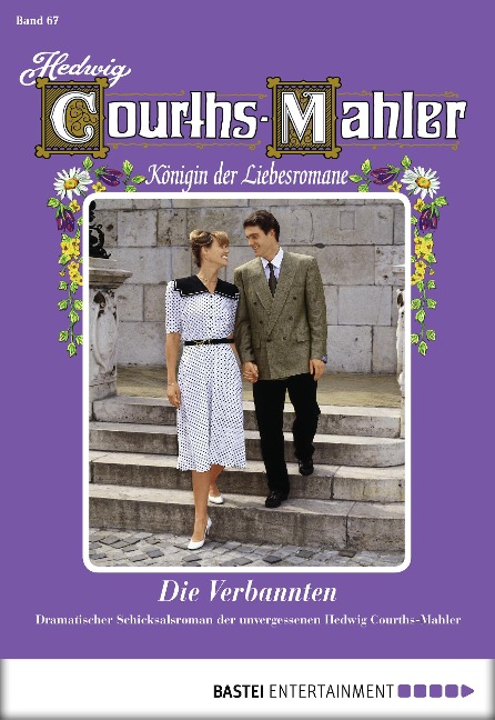 Hedwig Courths-Mahler - Folge 067 - Hedwig Courths-Mahler