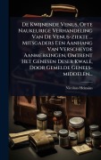 Cover-Bild zum Titel 'De Kwijnende Venus, Ofte Naukeurige Verhandeling Van De Venus-ziekte ... Mitsgaders Een Aanhang Van Verscheyde Aanmerkingen, Omtrent Het Genesen Deser Kwale, Door Gemelde Genees-middelen...' von 'Nicolaas Heinsius'