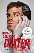 Cover-Bild zum Titel 'Darkly Dreaming Dexter' von 'Jeff Lindsay'