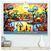 Scènes de vie africaine (Calendrier mural 2026 DIN A2 vertical) calendrier de bureau - Marie-Ange Pagnon