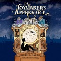 Cover-Bild zum Titel 'The Toymaker's Apprentice Lib/E' von 'Sherri L. Smith'