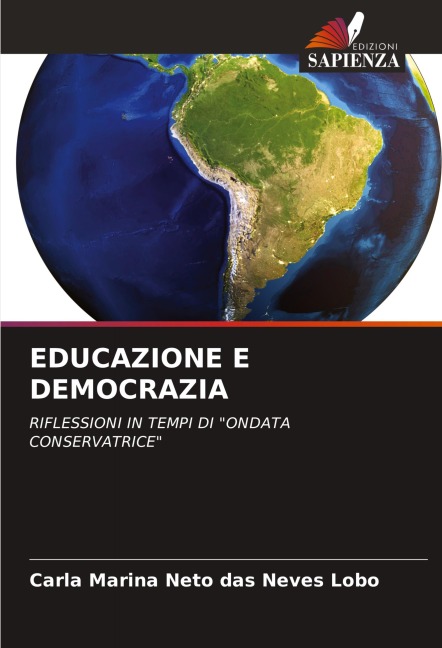 EDUCAZIONE E DEMOCRAZIA - Carla Marina Neto Das Neves Lobo