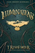Cover-Bild zum Titel 'Illuminations' von 'T. Kingfisher'