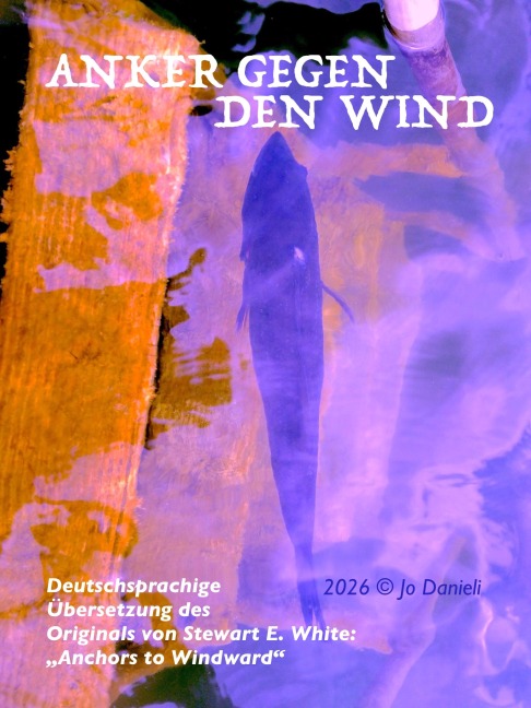 Anker gegen den Wind - Stewart E. White