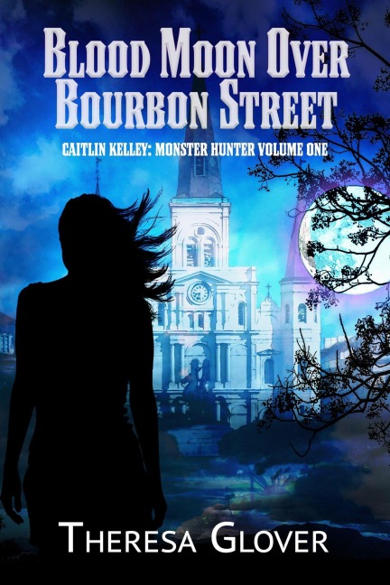 Blood Moon Over Bourbon Street - Theresa Glover