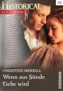 Cover-Bild zum Titel 'Wenn aus Sünde Liebe wird' von 'Christine Merrill'