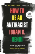 Cover-Bild zum Titel 'How to Be an Antiracist' von 'Ibram X. Kendi'