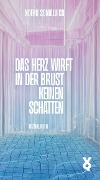 Cover-Bild zum Titel 'Das Herz wirft in der  Brust keinen Schatten' von 'Noemi Somalvico'