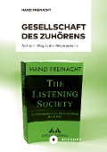 Cover-Bild zum Titel 'Gesellschaft des Zuhörens' von 'Hanzi Freinacht, Daniel P. Görtz, Emil Ejner Friis'
