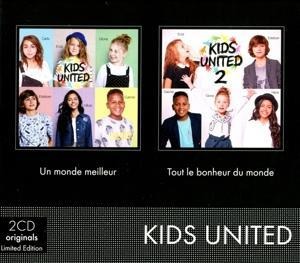 Un Monde Meilleur & Tout Le Bonheur Du Monde - Kids United