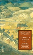 Cover-Bild zum Titel 'Letters of Old Age (Rerum Senilium Libri) Volume 1, Books I-IX' von 'Francesco Petrarch'