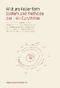 Cover-Bild zum Titel 'System und Methode der Heil-Eurythmie' von 'Wilburg Keller Roth'