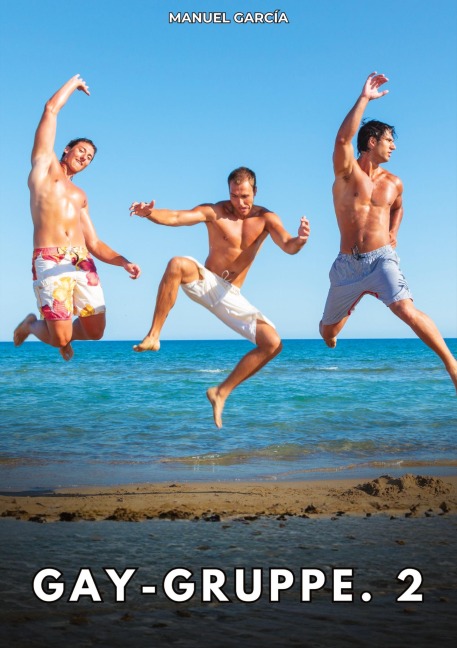 Gay-Gruppe. 2 - Manuel García