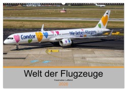 Cover-Bild zum Titel 'Welt der Flugzeuge - Faszination Luftfahrt 2026 (Wandkalender 2026 DIN A2 quer), CALVENDO Monatskalender' von 'Liongamer Liongamer1'