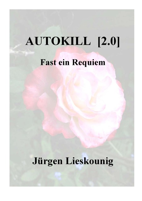Autokill [2.0] - Jürgen Lieskounig