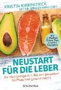 Cover-Bild zum Titel 'Neustart für die Leber' von 'Kristin Kirkpatrick'