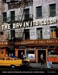 Cover-Bild zum Titel 'The Day in Its Color' von 'Eric Sandweiss'