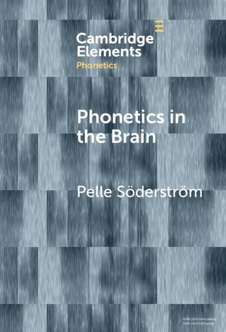 Phonetics in the Brain - Pelle Söderström