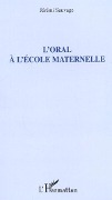 Cover-Bild zum Titel 'L'oral à l'école maternelle' von 'Sauvage'