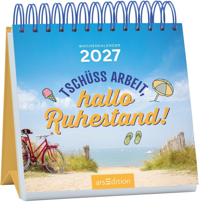 Mini-Wochenkalender Tschüss Arbeit, hallo Ruhestand! 2027 - 