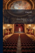 Cover-Bild zum Titel 'Faust' von 'Johann Wolfgang von Goethe, Bernhard Seuffert'