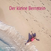 Cover-Bild zum Titel 'Der kleine Bernstein' von 'Günter Tiede'