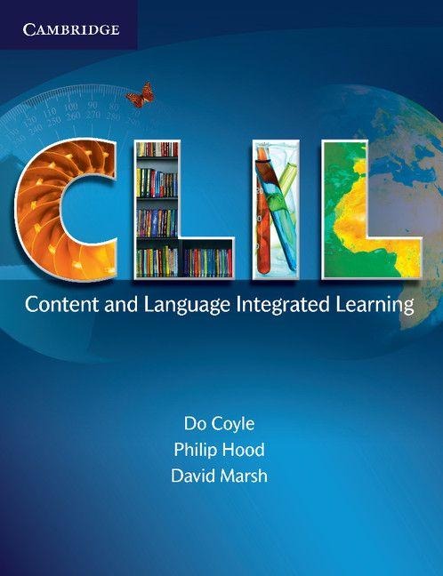 CLIL - Do Coyle, David Marsh, Philip Hood