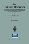 Cover-Bild zum Titel 'Die Gichtgas-Reinigung' von 'Wolf Adolf Euler'