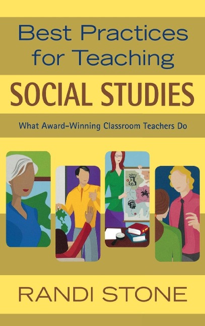 Best Practices for Teaching Social Studies - Randi Stone