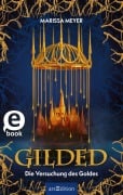 Cover-Bild zum Titel 'Gilded - Die Versuchung des Goldes (Gilded 1)' von 'Marissa Meyer'