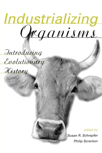 Industrializing Organisms - 