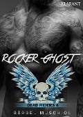 Rocker Ghost. Dead Riders 4 - Bärbel Muschiol